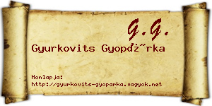 Gyurkovits Gyopárka névjegykártya